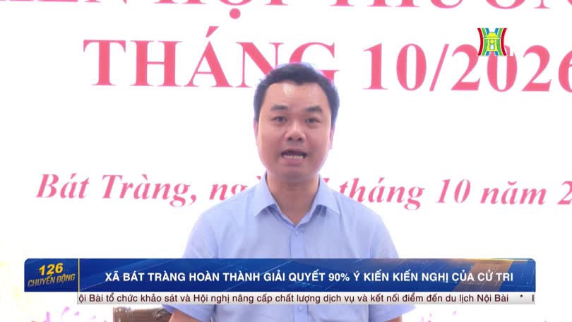 Xã Bát Tràng hoàn thành giải quyết 90% ý kiến kiến nghị của cử tri