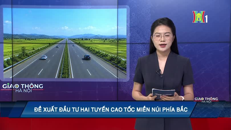 Đề xuất đầu tư hai tuyến cao tốc miền núi phía Bắc