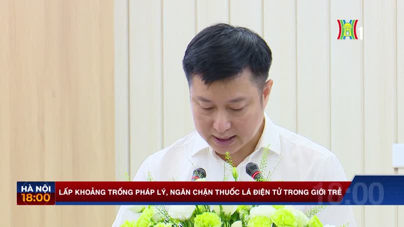 Lấp khoảng trống pháp lý, ngăn chặn thuốc lá điện tử trong giới trẻ