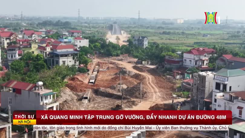 Xã Quang Minh tập trung gỡ vướng, đẩy nhanh dự án đường 48m