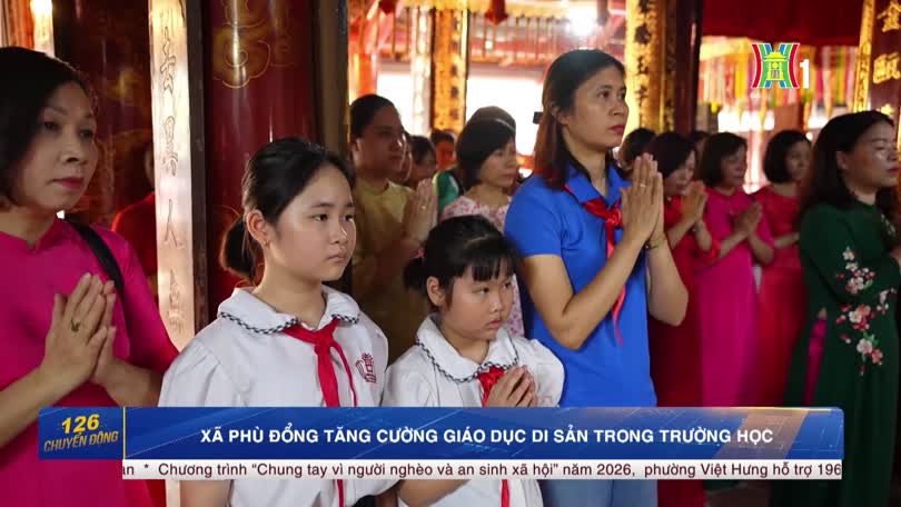 Xã Phù Đổng tăng cường giáo dục di sản trong trường học