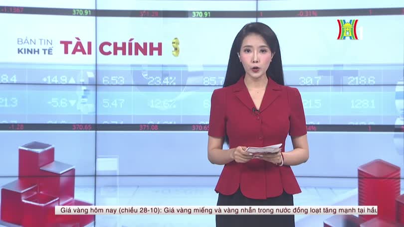 Bản tin Kinh tế Tài chính | 28/10/2026