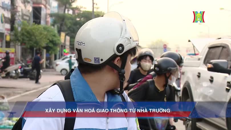 Xây dựng văn hoá giao thông từ nhà trường