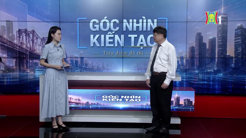 Hà Nội nâng tầm quản lý đô thị với hệ thống camera AI | Góc nhìn kiến tạo | 26/09/2026