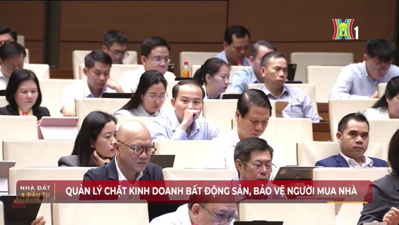 Quản lý chặt kinh doanh bất động sản, bảo vệ người mua nhà
