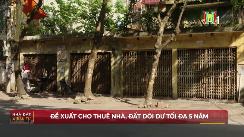 Đề xuất cho thuê nhà, đất dôi dư tối đa 5 năm