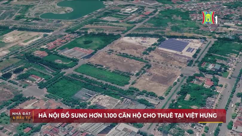 Hà Nội bổ sung hơn 1.100 căn hộ cho thuê tại Việt Hưng