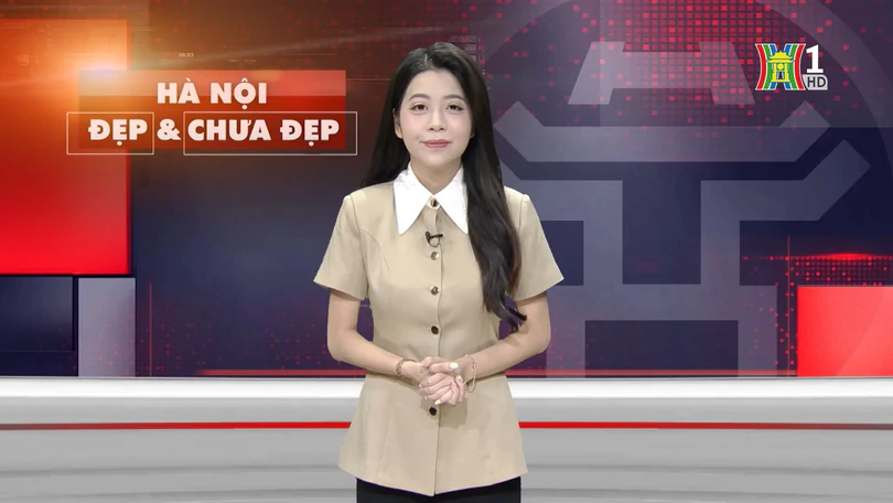 Hà Nội đẹp và chưa đẹp | 21/10/2025