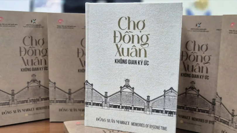 Chợ Đồng Xuân – không gian ký ức của Thủ đô