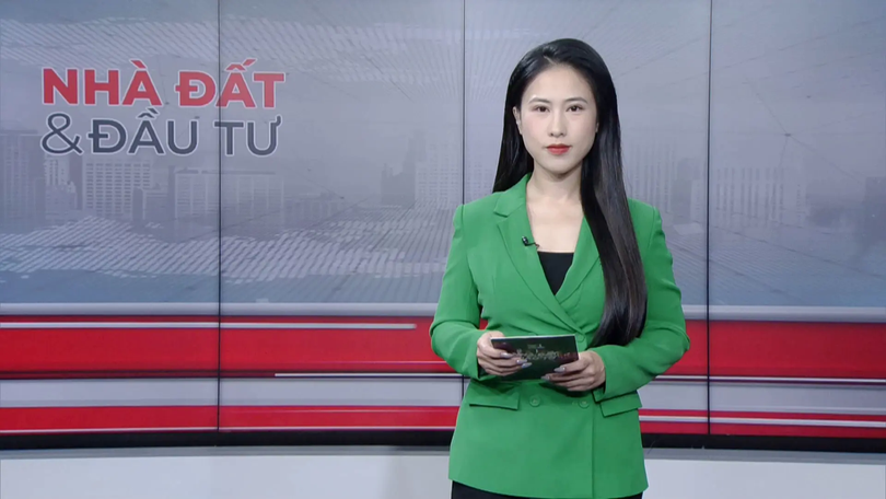 Bản tin Nhà đất và đầu tư | 14/11/2025
