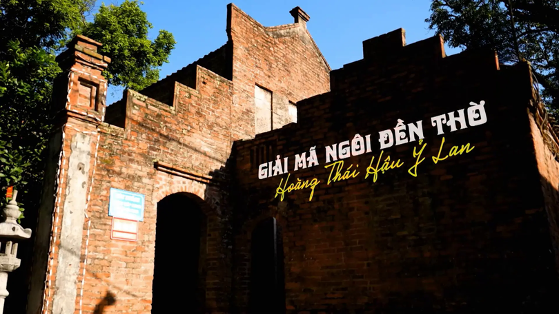 Giải mã ngôi đền thờ Hoàng Thái hậu Ỷ Lan | Di sản kể chuyện | 23/11/2025