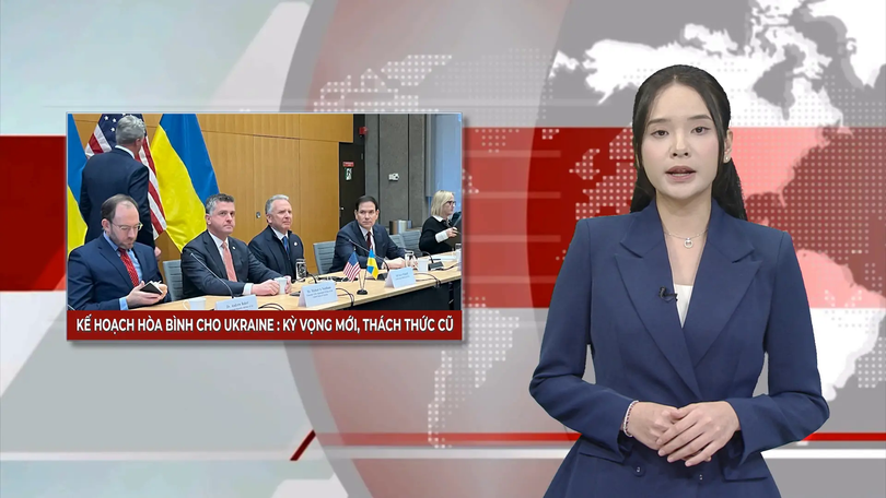 Kế hoạch hòa bình cho Ukraine: kỳ vọng mới, thách thức cũ | Nhìn ra thế giới | 24/11/2025