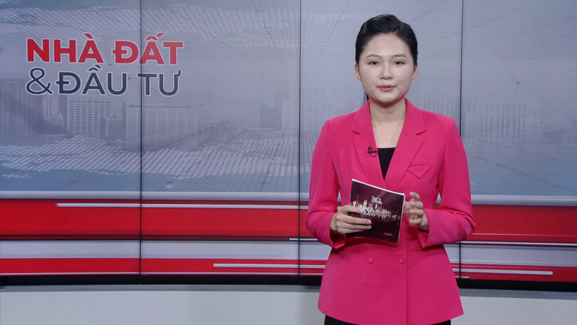 Bản tin Nhà đất và đầu tư | 25/11/2025