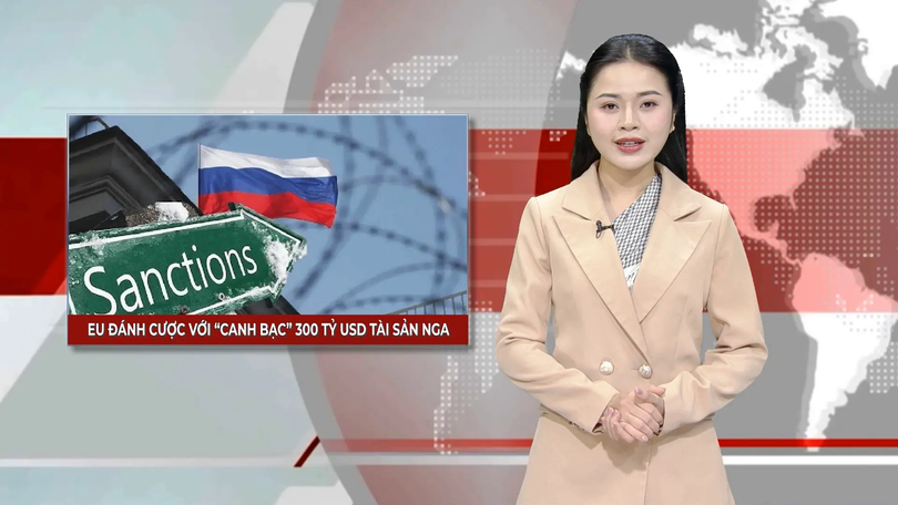 EU đánh cược với canh bạc 300 tỷ USD tài sản Nga | Nhìn ra thế giới | 30/11/2025