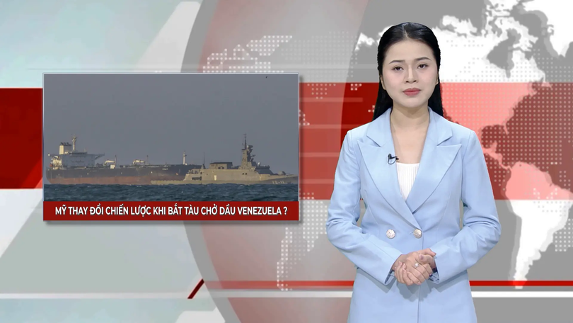 Mỹ thay đổi chiến lược khi bắt tàu chở dầu Venezuela? | Nhìn ra thế giới | 13/12/2025