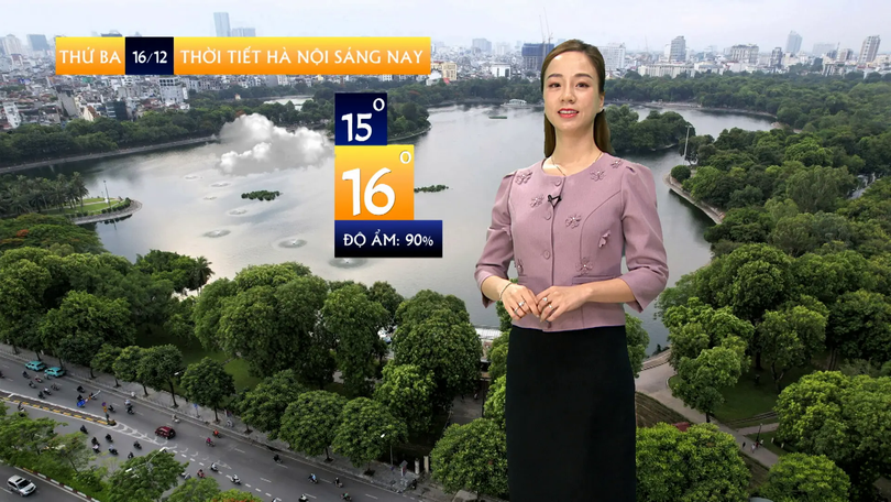 Dự báo thời tiết sáng | 16/12/2025