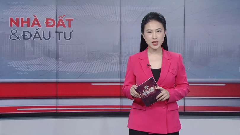 Bản tin Nhà đất và đầu tư | 17/12/2025