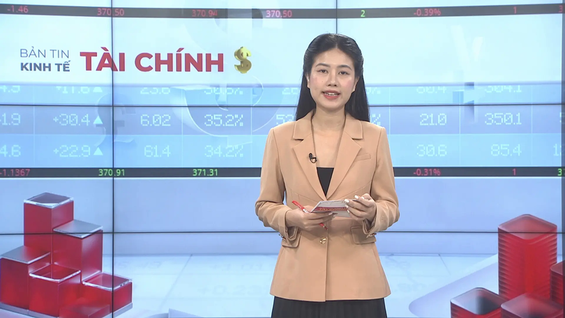 Bản tin Kinh tế Tài chính | 17/12/2025