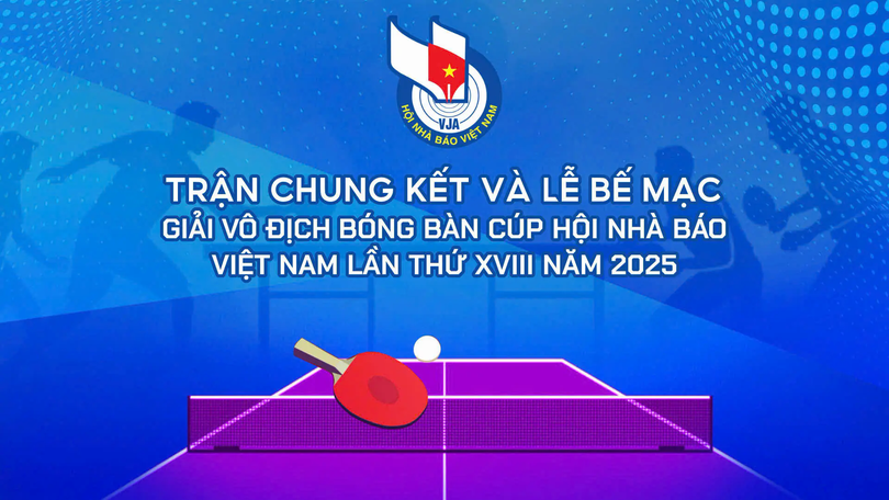 Chung kết kịch tính và Lễ bế mạc cảm xúc tại Giải Bóng bàn Cúp Hội Nhà báo Việt Nam
