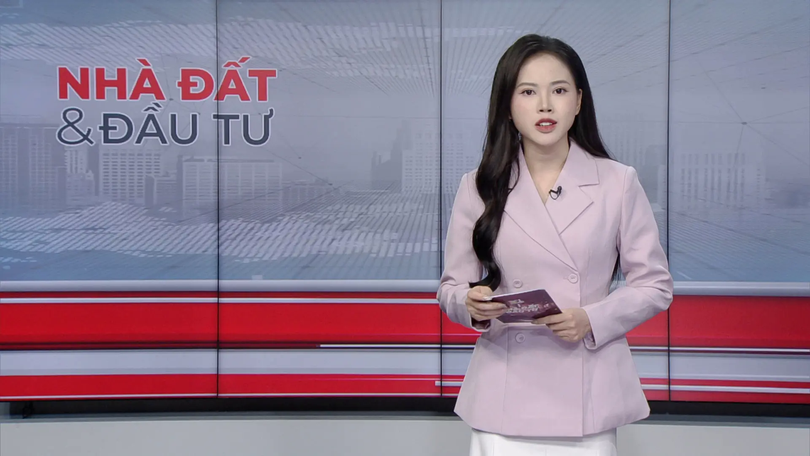 Bản tin Nhà đất và đầu tư | 26/12/2025