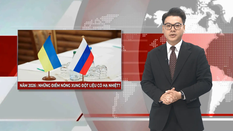 Năm 2026: Những điểm nóng xung đột liệu có hạ nhiệt? | Nhìn ra thế giới | 29/12/2025