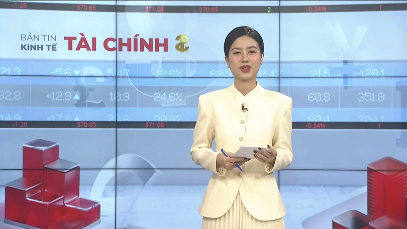 Bản tin Kinh tế Tài chính | 30/12/2025