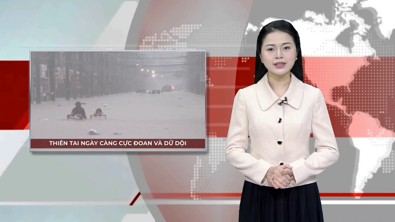 Thiên tai ngày càng cực đoan và dữ dội | Nhìn ra thế giới | 04/12/2025