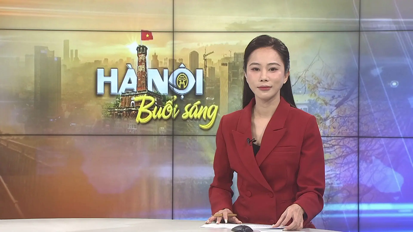 Chương trình Hà Nội buổi sáng | 07/12/2025