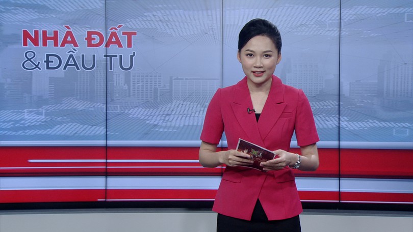 Bản tin Nhà đất và đầu tư | 24/06/2025
