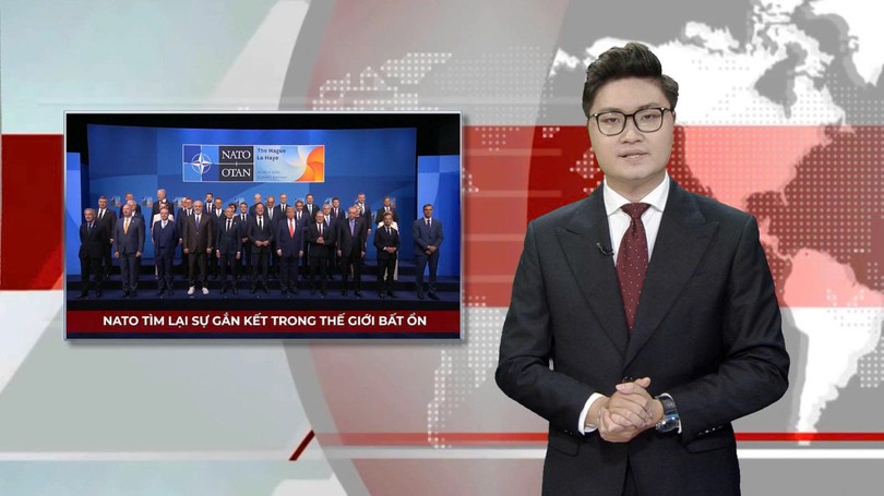 NATO tìm lại sự gắn kết trong thế giới bất ổn | Nhìn ra thế giới | 26/06/2025
