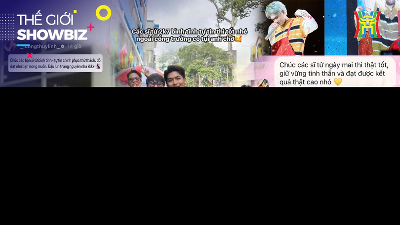 Sao Việt 'tiếp sức' chúc các sĩ tử thi tốt | Thế giới Showbiz | 26/06/2025