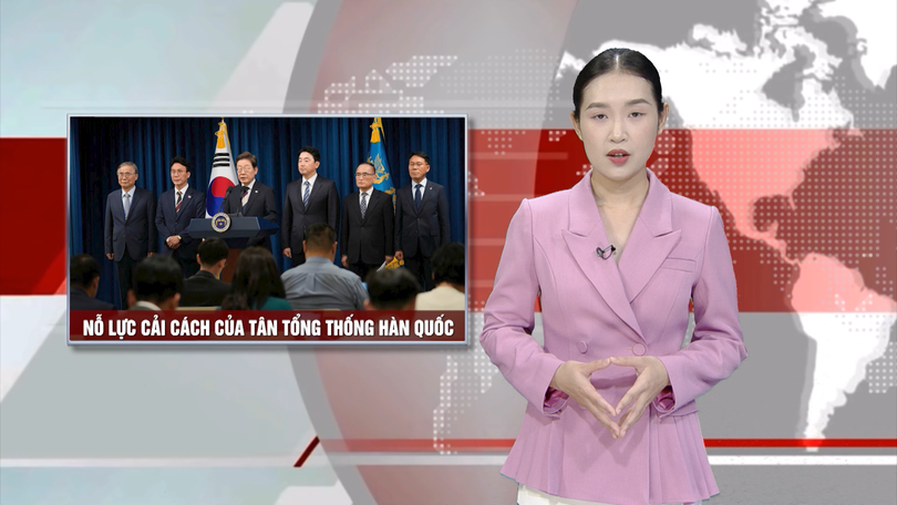 Nỗ lực cải cách của tân Tổng thống Hàn Quốc | Nhìn ra thế giới | 27/06/2025
