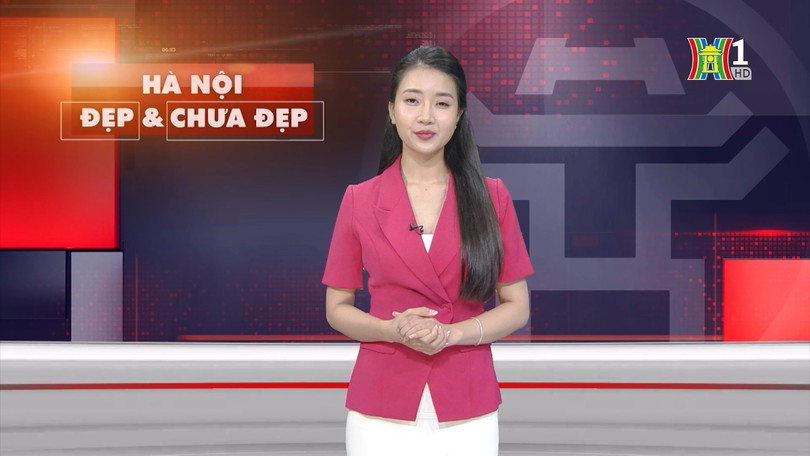 Hà Nội đẹp và chưa đẹp | 28/06/2025