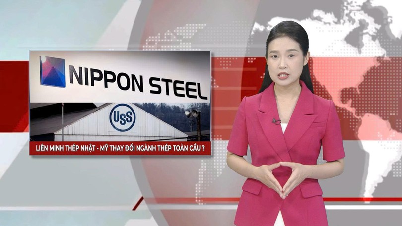 Liên minh thép Nhật - Mỹ thay đổi ngành thép toàn cầu? | Nhìn ra thế giới | 29/06/2025