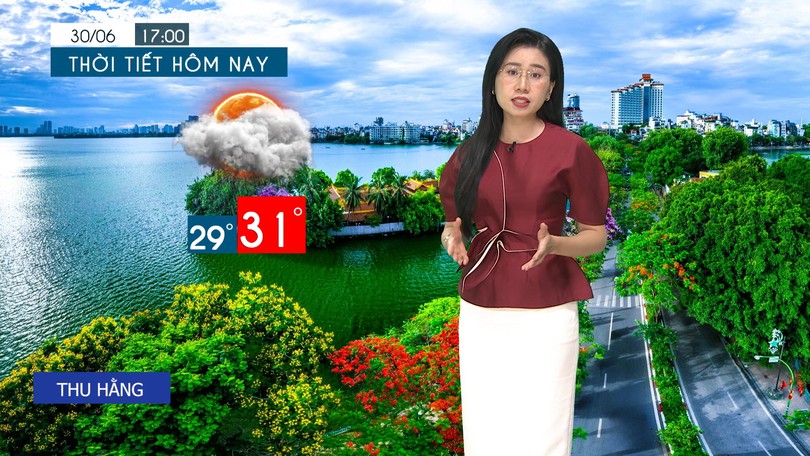 Dự báo thời tiết tối | 30/06/2025