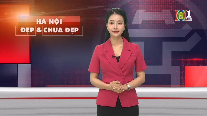 Hà Nội đẹp và chưa đẹp | 12/07/2025