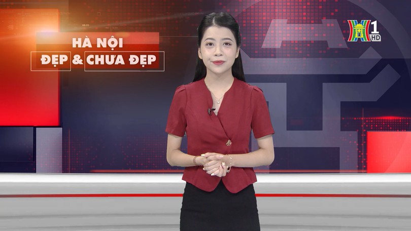 Hà Nội đẹp và chưa đẹp | 13/07/202