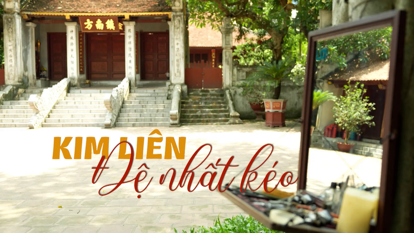 Kim Liên đệ nhất kéo | Nghệ nhân Hà Nội | 26/07/2025