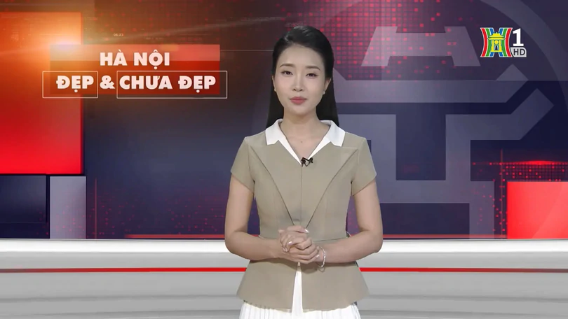 Hà Nội đẹp và chưa đẹp | 26/07/2025