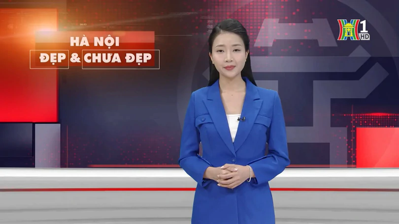 Hà Nội đẹp và chưa đẹp | 29/07/2025