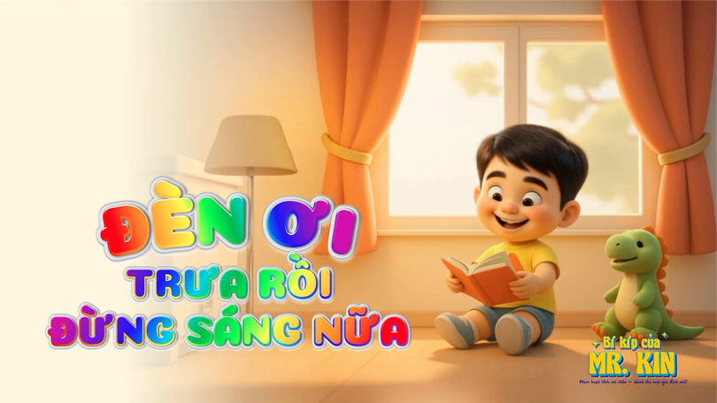 Đèn ơi trưa rồi đừng sáng nữa