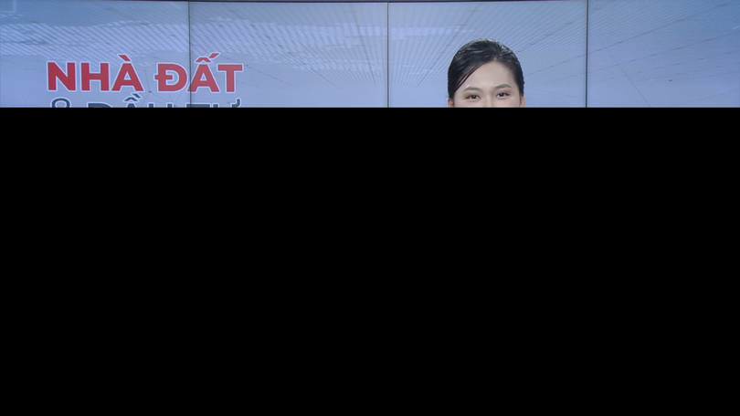 Bản tin Nhà đất và đầu tư | 06/07/2025