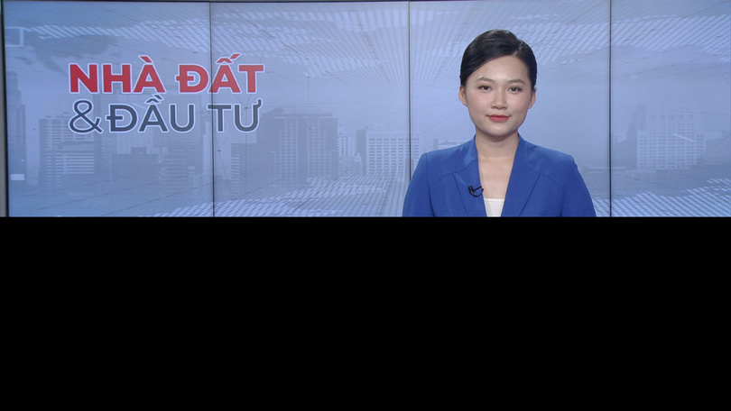 Bản tin Nhà đất và đầu tư | 08/07/2025