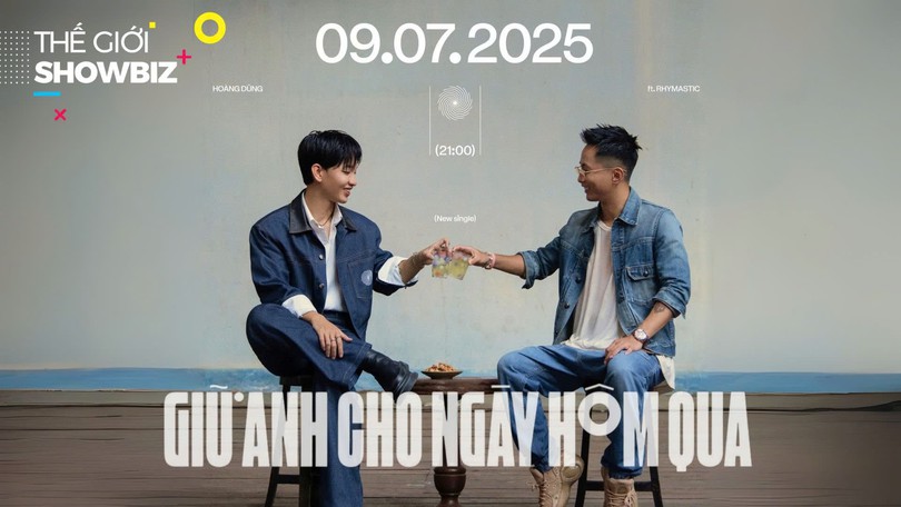 Hoàng Dũng kết hợp cùng Rhymastic trong MV mới | Thế giới Showbiz | 09/07/2025