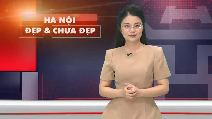 Hà Nội đẹp và chưa đẹp | 01/08/2025