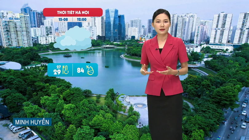 Dự báo thời tiết trưa | 15/08/2025