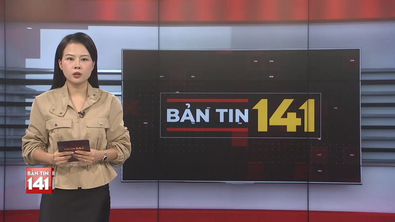 Bản tin 141 | 15/08/2025