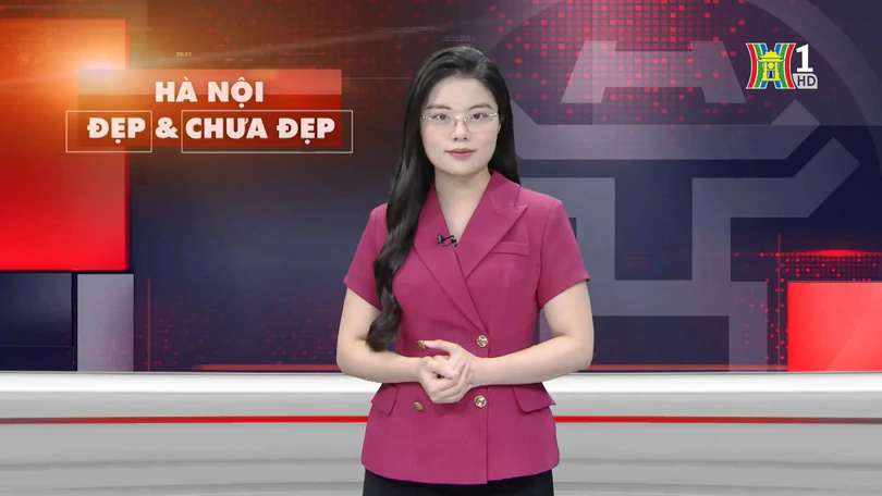 Hà Nội đẹp và chưa đẹp | 23/08/2025