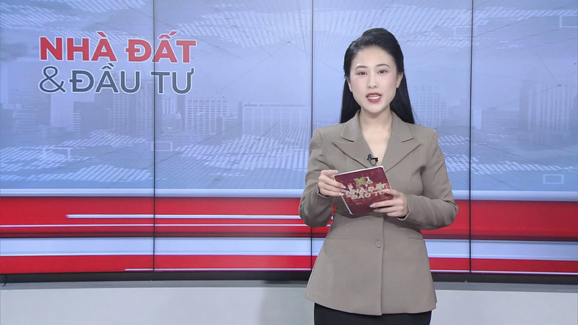 Bản tin Nhà đất và đầu tư | 25/08/2025