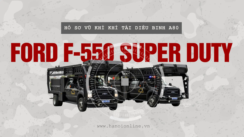 Diễu binh A80: Ford F-550 'cánh tay thép' của lực lượng CSCĐ